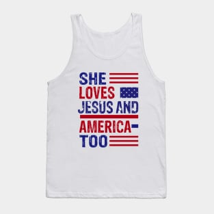 She loves Jesus and America Too Tank Top